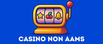 Casino Non AAMS Nuovi Scopri i Meglio del Gioco Online